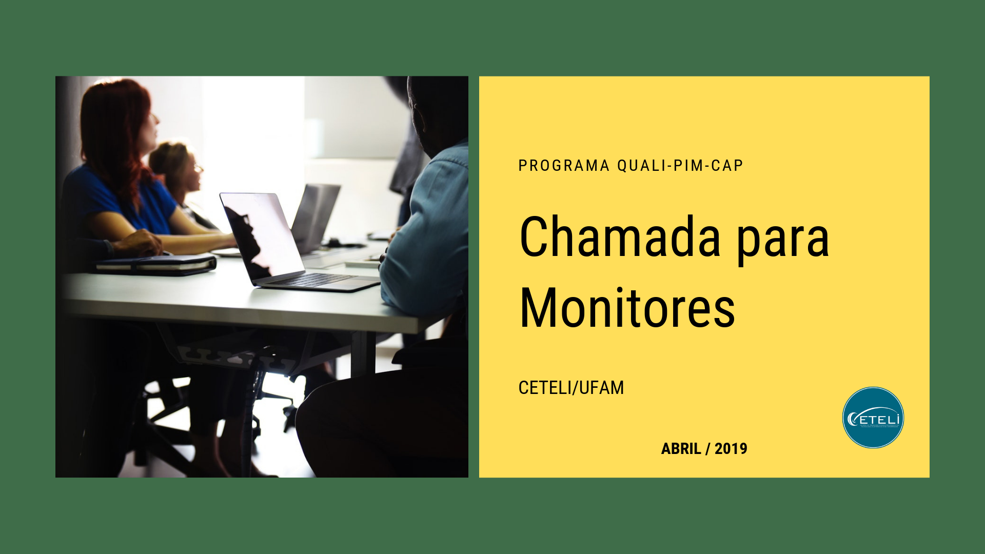 CHAMADA PARA MONITORES